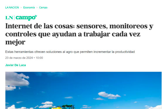 Movilgate detalla los beneficios de IoT en Agro, en el diario La Nación